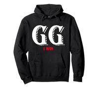 Good Game I Win Funny Online Esports Meme for FPS RPG Gamers Sweat à Capuche