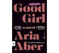 Good Girl: A Novel