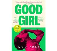 Good Girl – Finaliste du Women's Prize for Fiction 2025
