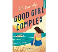 Avalon Bay Tome 1 - Good Girl Complex
