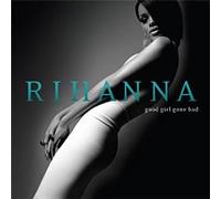 Rihanna - Good Girl Gone Bad