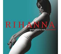 Good Girl Gone Bad Reloaded – CD – Universal Music Group