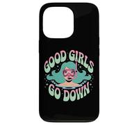 Good Girls Go Down - Funny Scuba Diving Ocean Explorer Coque pour iPhone 13 Pro