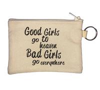 Good Girls Go to Heaven Bad Girls Go Everywhere They Want Porte-monnaie Beige