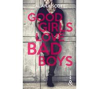Good girls love bad boys: Un phénomène New-Adult, déjà 10 milllions de lecteurs sur Wattpad !
