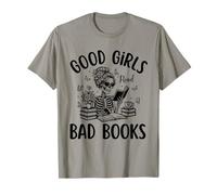 Good Girls Read Bad Books - Funny Dark Romance Smut Reader T-Shirt