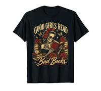 Good Girls Read Bad Books Squelette Gothique drôle T-Shirt