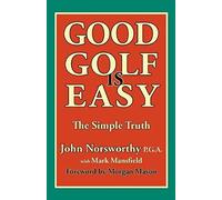 Good Golf Is Easy