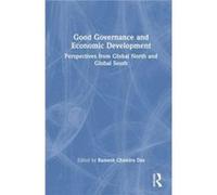 Good Governance and Economic Development - Taylor amp Francis Ltd - Taylor amp Francis Ltd - Livre en Anglais - Hardback Taylor amp Francis LtdTaylor amp Francis Ltd (Auteur)