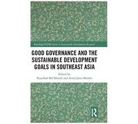 Good Governance And The Sustainable Development Goals In Southeast Asia