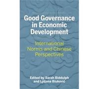 Good Governance in Economic Development Good Governance in Economic Development (Auteur)
