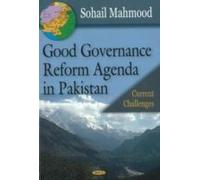 Good Governance Reform Agenda In Pakistan