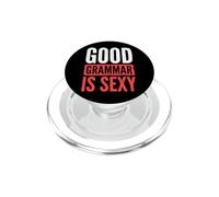 Good Grammar is Sexy PopSockets PopGrip pour MagSafe