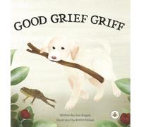 Good Grief Griff (Hardback)