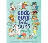 Good Guys Bad Guys by Joanne Rocklin Joanne Rocklin (Auteur)