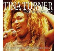Turner, Tina - Good Hearted Woman