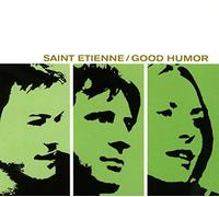 Saint Etienne Good Humor (Vinyl) Deluxe 12" Album