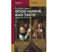 Giselinde Kuipers Good Humor, Bad Taste (Poche) Mouton Textbook
