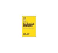 Good Is The New Cool Guide To Conscious Business