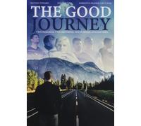 The Good Journey