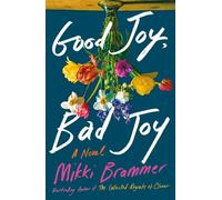 Good Joy, Bad Joy A Novel - Mikki Brammer - St. martin's press - ebook (ePub) - Livre