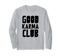 Good Karma Club (déclaration de Justice) Manche Longue