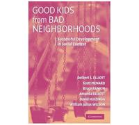 Good Kids From Bad Neighborhoods