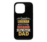 Good Lineman Better Husband The Best Dad for Fathers Day Coque pour iPhone 13 Pro