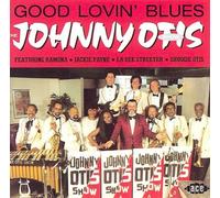 Good Lovin' Blues by Johnny Otis [CD] NEUF