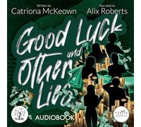 Good Luck and Other Lies