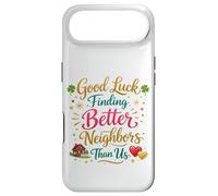 Good Luck Finding Better Neighbors Than Us Goodbye Adieu Coque pour iPhone Air