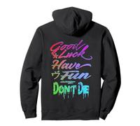 Good Luck Have Fun Don't Die, Design Gamer Graffiti, GLHF Sweat à Capuche