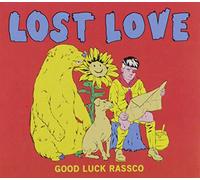 Lost Love - Good Luck Rassco [Import]