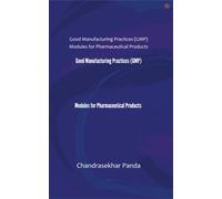 Good Manufacturing Practices (Gmp) Modules For Pharmaceutical Products
