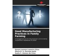 Good Manufacturing Practices in Family Farming
