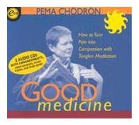Good Medicine Pema Chodron (Auteur)