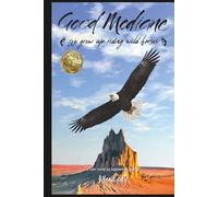 Good Medicine: we grew up riding wild horses