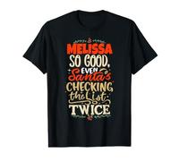 Good Melissa Santa Christmas Saying Funny Melissa Nom Melissa T-Shirt Graphique avec Valeur