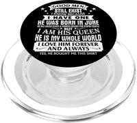 Good Men Still Exist Man Born in Juin for Girlfriend PopSockets PopGrip pour MagSafe