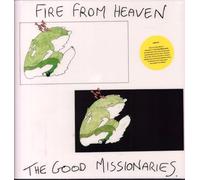 Good Missionaries - Fire from Heaven [Import]