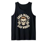 Good Moms Bad Words Drôle Squelette Dire Débardeur