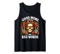 Good Moms Say Bad Words Funny Squelette Messy Bun Mom Saying Débardeur
