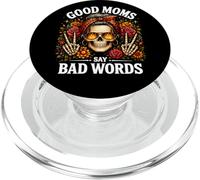 Good Moms Say Bad Words Funny Squelette Messy Bun Mom Saying PopSockets PopGrip pour MagSafe