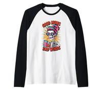 Good Moms Say Bad Words Funny Squelette Mom Manche Raglan