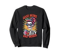 Good Moms Say Bad Words Funny Squelette Mom Sweatshirt