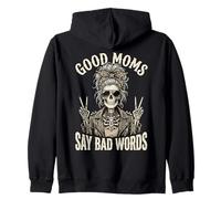 Good Moms Say Bad Words & Messy Bun Squelette Sweat à Capuche
