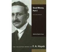 Good Money, Part I: The New World
