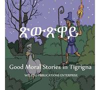 Good Moral Stories in Tigrigna
