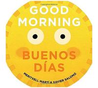 Good Morning/Buenos Días