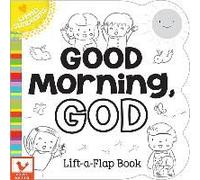Good Morning, God (Little Sunbeams)